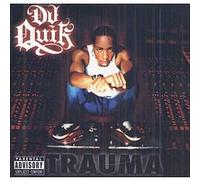 DJ Quik - Trauma