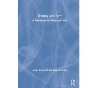 Trauma And Birth