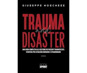 Trauma and disaster