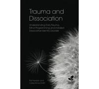 Trauma And Dissociation
