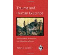 Trauma And Human Existence