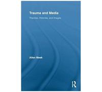 Trauma And Media
