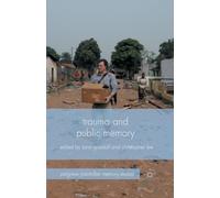 Trauma And Public Memory