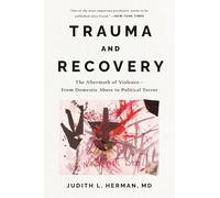 Trauma and Recovery