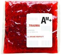 Trauma Chansons De La Serie T
