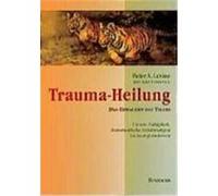 Trauma-Heilung Levine, Peter A. (Auteur)