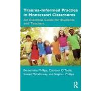 Trauma-Informed Practice In Montessori Classrooms