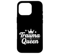 Trauma Queen Nurse Life Drôle Script médical Coque pour iPhone 16 Pro