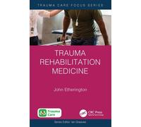 Trauma Rehabilitation Medicine - John Etherington - CRC Press - ebook (ePub) - Livre