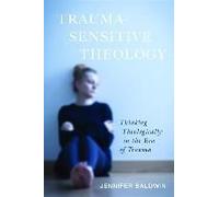 Trauma-Sensitive Theology