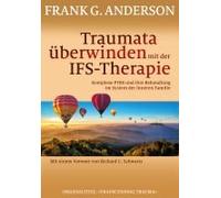 Traumata Überwinden Mit Der Ifs-Therapie