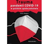 Traumatisme de la pandémie de dans la société polonaise