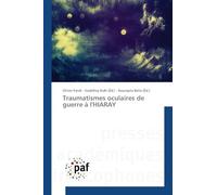 Traumatismes oculaires de guerre à l'HIARAY