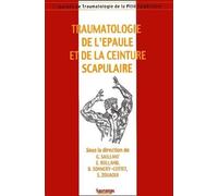 Traumatologie De L'epaule Et De La Ceinture Scapulaire