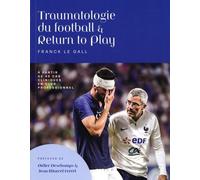 TRAUMATOLOGIE DU FOOTBALL ET RETURN TO PLAY