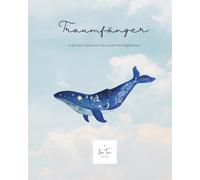 Traumfänger - Traumtagebuch, die Reise zu Dir Selbst: Notizbuch für Traumdeutung & Traumanalyse, Traum Journal, Traumtherapie