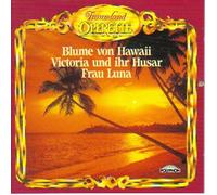 Traumland Operette - Viktoria und ihr Husar - Frau Luna - Die Blume von Hawai