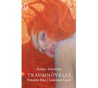 Traumnovelle, Fraulein Else, Leutnant Gustl – Insel Verlag
