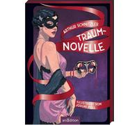 Traumnovelle: Illustriert von Jorghi Poll