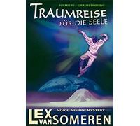 Traumreise Für Die Seele - A Celebration For Heart And Soul [Dvd]