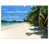 Traumstrände der Seychellen (Wandkalender 2026 DIN A3 quer), CALVENDO Monatskalender: Die schönsten Strände von Mahé, La Digue und Praslin