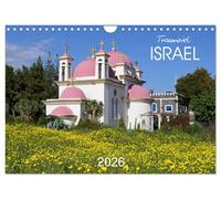 Traumziel Israel (Wandkalender 2026 DIN A4 quer), CALVENDO Monatskalender: Eine farbenfrohe Bilder-Reise durch das Heilige Land