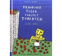 Trauriger Tiger Toastet Tomaten