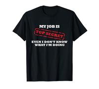 Travail, bureau, top secret, secret, drôle, travail, humour T-Shirt
