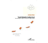 Travail dissimulé et estime de soi Une sociologie du rapport moral face aux règles formelles - Jérôme Heim - L'harmattan - broché - Livre