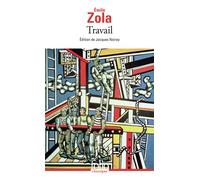 Travail - Émile Zola - Gallimard - Poche - Roman
