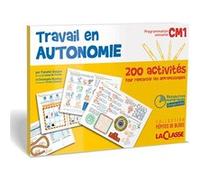 Travail en autonomie CM1 (Livre + ressources numériques) Fanette GOUJON et Christine BRUNEAU (Auteur)