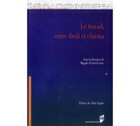 Travail entre droit et cinéma Pur (Auteur)