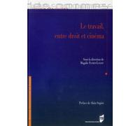 Travail entre droit et cinéma Pur (Auteur)