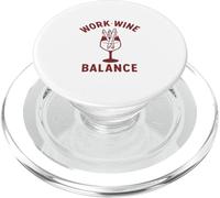 Travail Équilibre du vin Drôle Entrepreneur Employé de Bureau PopSockets PopGrip pour MagSafe