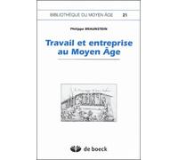 Travail et entreprise au Moyen Age