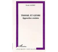 Travail et genre – Approches croisées – L'Harmattan