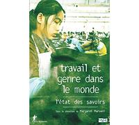 Travail et genre dans le monde, l'état des savoirs