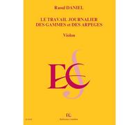 Travail Journalier Des Gammes Et Arpèges / Recueil