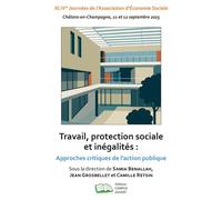 Travail, protection sociale et inégalités Approches critiques de l’action publique - Samia Benallah - Campus Ouvert - broché - Etude