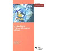 TRAVAIL SOCIAL ET LA NOUVELLE GESTION PUBLIQUE