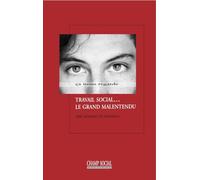 Travail social... le grand malentendu