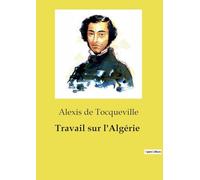 Travail sur l'Algérie