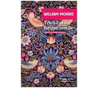 Travail utile, fatigue inutile