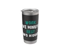 « Travaille Cinq Minutes, Repose Deux Heures » pour les paresseux ! Gobelet isotherme en acier inoxydable double paroi