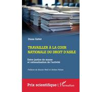 Travailler à la Cour nationale du droit d'asile – Entre justice de masse et rationalisation