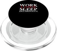 Travailler Amour Dormir Occasionnellement | Drôle Élégant PopSockets PopGrip pour MagSafe