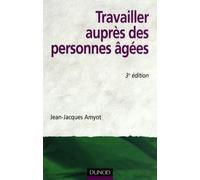 Travailler auprès des personnes âgées