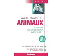 Travailler avec des animaux: 2024-2025