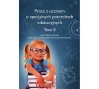 Travailler avec des élèves ayant des besoins éducatifs particuliers Volume 2