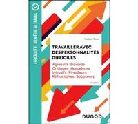 Travailler avec des personnalités difficiles Sandrine Weisz (Auteur)